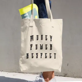 Cotton Tote Bag - Money Power Respect