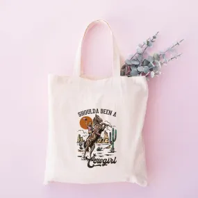 "Shoulda Been A Cowgirl" Tote